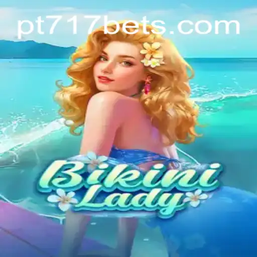 BikiniLady: Um Empolgante Jogo com o Código PT717